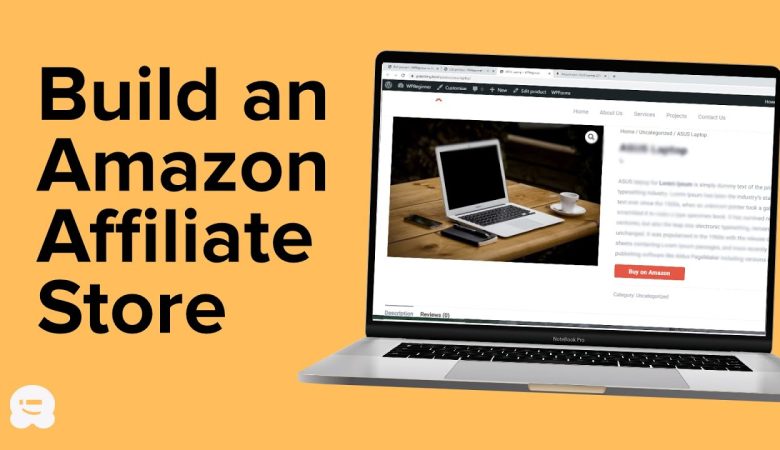 How to Build An Amazon Affiliate Store Using WordPress